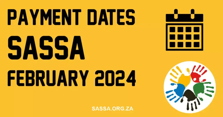 SASSA Payment Dates for February 2024